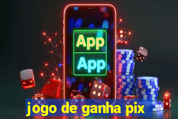 jogo de ganha pix